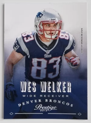 2013 Prestige #62 Wes Welker