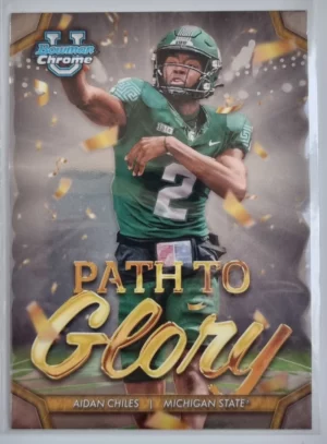 2024 Bowman Chrome University Path to Glory #PG18 Aidan Chiles