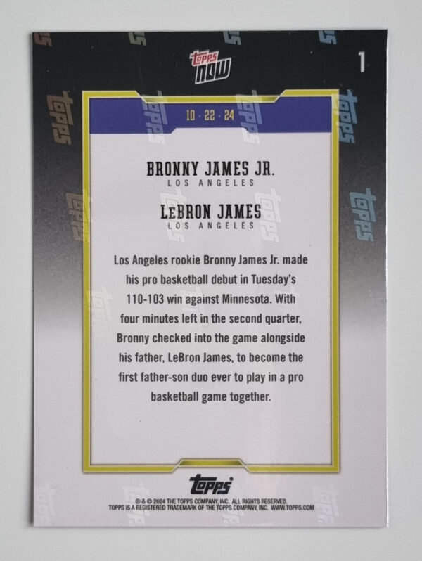 2024-25 Topps Now #1 Bronny James Jr./LeBron James – Image 2