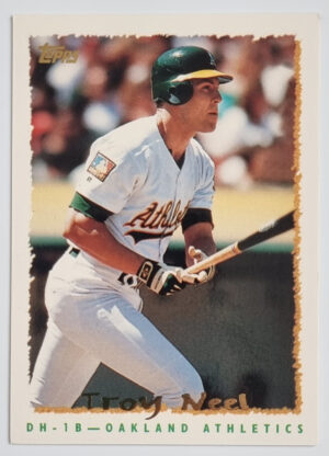 1995 Topps #157 Troy Neel