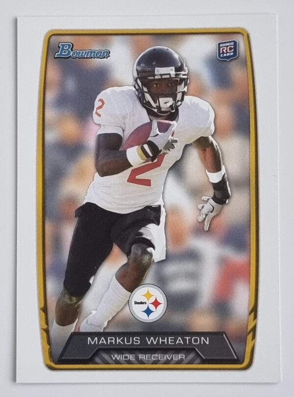2013 Bowman #152 Markus Wheaton RC