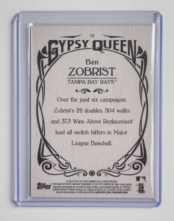 2015 Topps Gypsy Queen Framed White #73 Ben Zobrist – Image 2