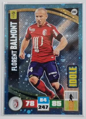 2016-17 Adrenalyn XL Ligue 1 #392 Florent Balmont/Idole