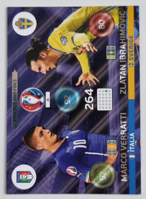 2016 Adrenalyn XL UEFA Euro France #26 Marco Verratti/Zlatan Ibrahimovic/Friends and Foe