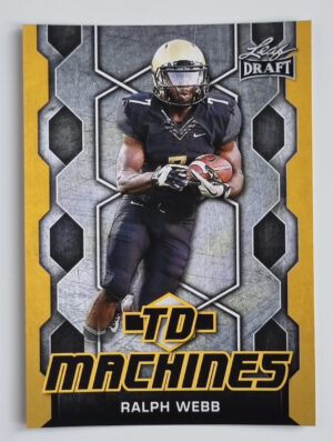 2018 Leaf Draft TD Machines Gold #TD15 Ralph Webb