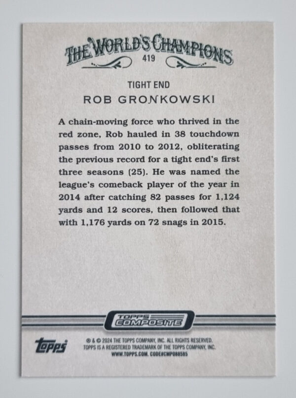 2023 Topps Composite #419 Rob Gronkowski A&G – Image 2