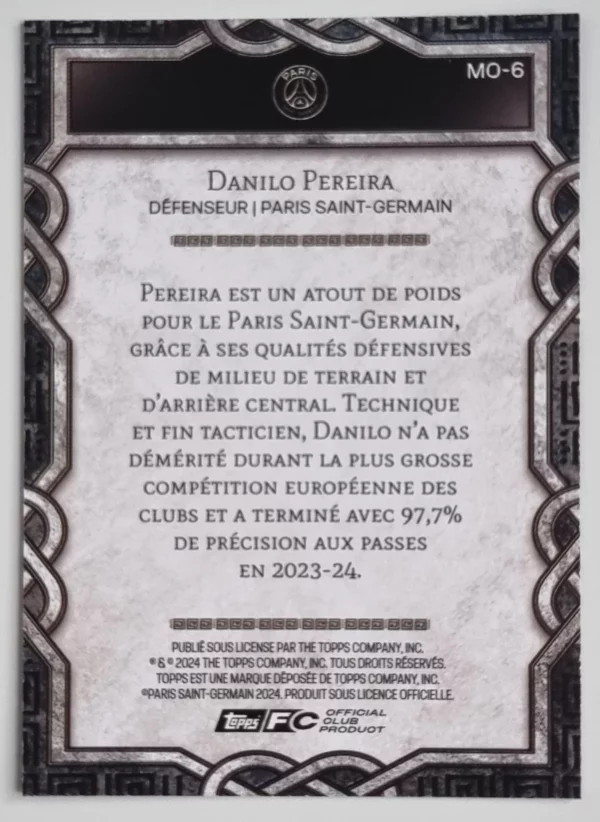2024-25 Topps Paris Saint-Germain Fan Set Monolith #MO6 Danilo Pereira – Image 2