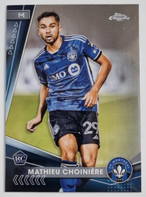 2024 Topps Chrome MLS #163 Mathieu Choiniere