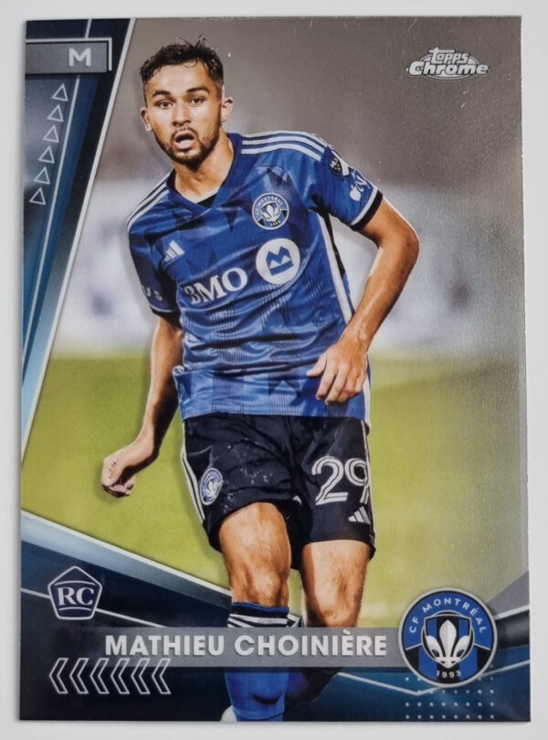 2024 Topps Chrome MLS #163 Mathieu Choiniere