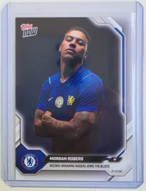 2026-27 Chelsea FC Topps NOW #1 Morgan Rogers