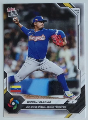 2026 Topps NOW World Baseball Classic Championship #VEC14 Daniel Palencia