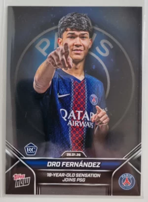 2026 Topps Now Paris Saint-Germain #1 Dro Fernandez