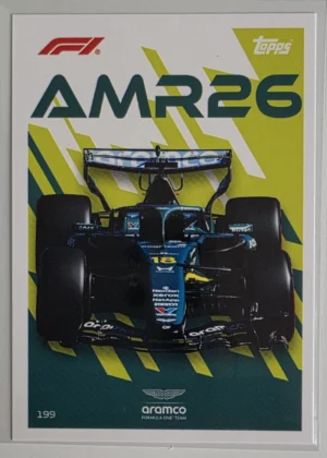 2026 Topps Formula 1 Turbo Attax F1 Car #199 Aston Martin AMR26 – Lance Stroll