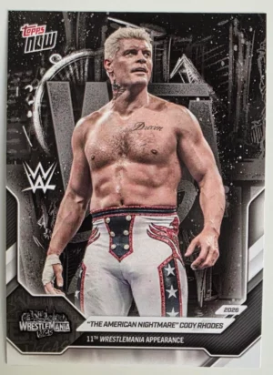 2026 WWE Topps NOW WrestleMania #1 Cody Rhodes