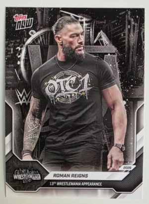 2026 WWE Topps NOW WrestleMania #3 Roman Reigns